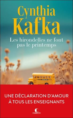 Les Hirondelles ne font pas le printemps